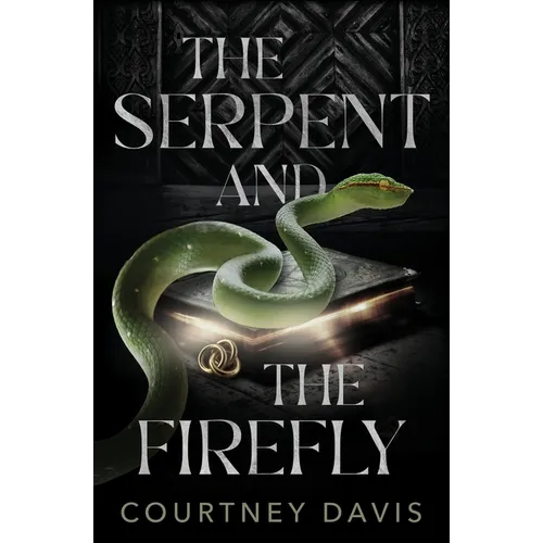 The Serpent and the Firefly - Paperback