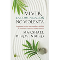 Vivir La Comunicacion No Violenta - Paperback