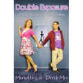 Double Exposure: A Life Visible in Two Genders - Paperback