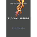 Signal Fires: Living a Life on Fire With the Holy Spirit - Paperback