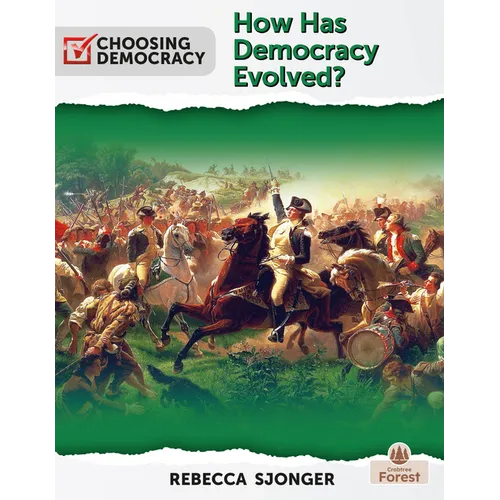 How Has Democracy Evolved? - Library Binding