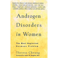 Androgen Disorders in Women: The Most Neglected Hormone Problem - Paperback