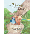 The Princess and the Bear - Paperback