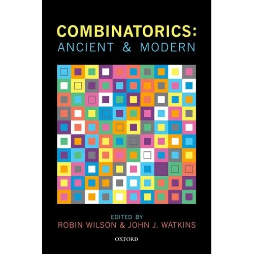 Combinatorics: Ancient & Modern - Paperback