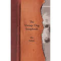 The Vintage Dog Scrapbook - The Saluki - Paperback