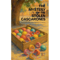 The Mystery of the Stolen Cascarones: Bilingual Spanish-English Children's Easter Stories for Beginners - Paperback
