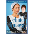 Amish Runaway: Sweet Amish Romance - Paperback