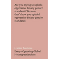 Lesbian Feminism: Essays Opposing Global Heteropatriarchies - Hardcover