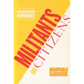 Militants and Citizens: The Politics of Participatory Democracy in Porto Alegre - Paperback