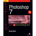 Photoshop 7 (R): Tips and Techniques - Paperback