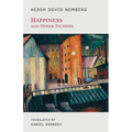 Happiness and Other Fictions - Paperback