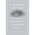 History in Sum: 150 Years of Mathematics at Harvard (1825-1975) - Hardcover
