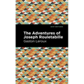 The Adventures of Joseph Rouletabille - Hardcover