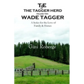 The Tagger Herd: Wade Tagger - Paperback