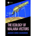 The Ecology of Malaria Vectors - Paperback