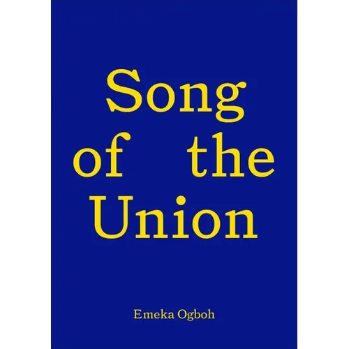 Song of the Union: Emeka Ogboh - Paperback