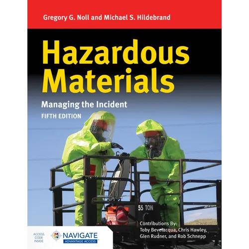 Hazardous Materials: Managing the Incident with Navigate Advantage Access - Paperback