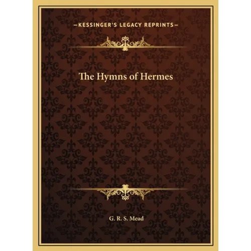 The Hymns of Hermes - Hardcover