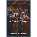 Endless Circle: A Circle-D Saga - Paperback