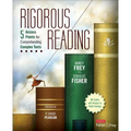 Rigorous Reading: 5 Access Points for Comprehending Complex Texts - Paperback