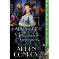 A Lady's Guide to Scoundrels and Gentlemen: A Victorian Historical Romance - Paperback
