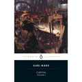 Capital: A Critique of Political Economy, Volume 1 - Paperback