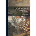 Drawings of Watteau - Paperback