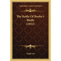 The Battle Of Booby's Bluffs (1922) - Paperback