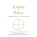 Earth is Eden: An Integral Exploration of the Trans-Himalayan Teachings - Paperback