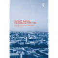 Outcast Europe: The Balkans, 1789-1989: From the Ottomans to Milosevic - Paperback