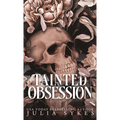 Tainted Obsession - Hardcover