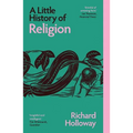 A Little History of Religion - Paperback