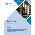 Sigdoc 13 Proceedings of the 31st ACM International Conference on Design of Communication - Paperback