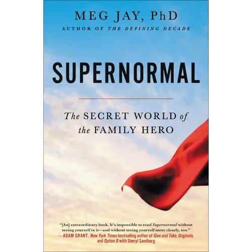 Supernormal: The Secret World of the Family Hero - Paperback