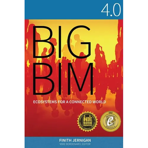 Big Bim 4.0: Ecosystems for a Connected World - Paperback