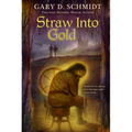 Straw Into Gold - Paperback