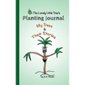 The Lonely Little Tree - Hardcover