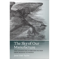 The Sky of Our Manufacture: The London Fog in British Fiction from Dickens to Woolf - Paperback
