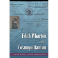 Edith Wharton and Cosmopolitanism - Hardcover