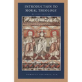 Introduction to Moral Theology, Rev - Paperback