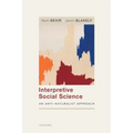 Interpretive Social Science: An Anti-Naturalist Approach - Paperback