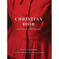 Christian Dior: The Style Principles - Hardcover