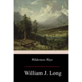 Wilderness Ways - Paperback