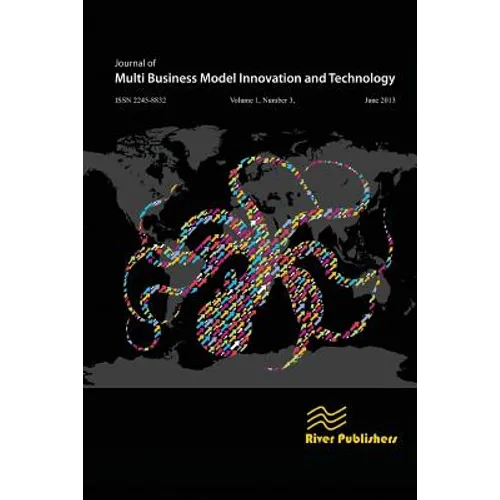 Journal of Multi Business Model Innovation and Technology Vol.1 Issue: 3 - Paperback