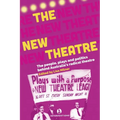 The New Theatre: The people, plays and politics behind Australia's radical theatre - Paperback