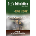Ott's Tribulation - A Legal Thriller - Paperback