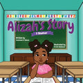 Alizah's Story: I Stutter - Paperback