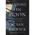 Mending the Moon - Paperback