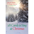 28 Carols to Sing at Christmas - Paperback