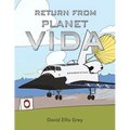 Return from Planet Vida - Paperback